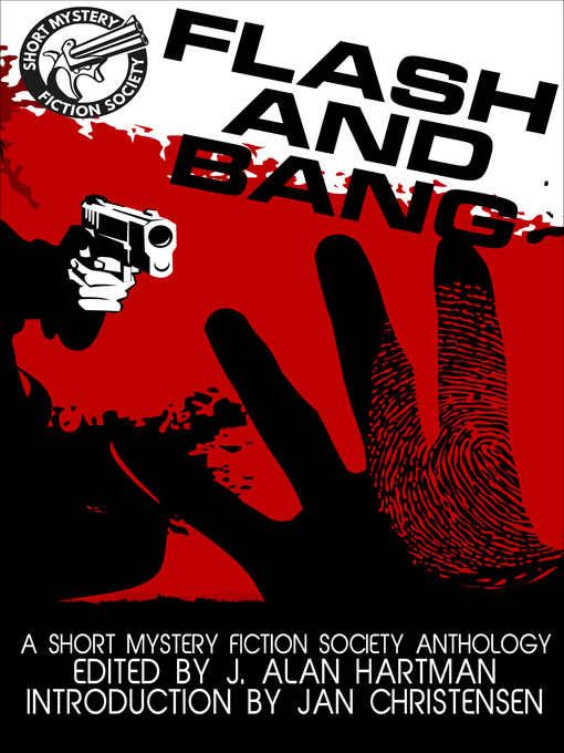 Title details for Flash and Bang by J. Alan Hartman - Available